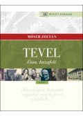 Móser Zoltán - Tevel - Úton, hazafelé