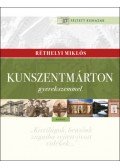 Réthelyi Miklós - Kunszentmárton gyerekszemmel