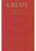 Krúdy Gyula - Regények és nagyobb elbeszélések 3. - KRÚDY GYULA ÖSSZEGYŰJTÖTT MŰVEI 6.