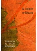 Cséve Anna,Lenkei Júlia,Sulyok Bernadett - Az irodalom emlékezete