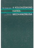 Södersten, Bo - Külgazdaság hatásmechanizmusa
