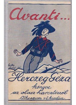 Herczeg Géza - Avanti... Herczeg Géza - Avanti..., Budapest 1916 antikvár könyv