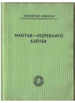 Pechan Alfonz - Magyar-eszperantó szótár Pechan Alfonz - Magyar-eszperantó szótár, Budapest 1961 antikvár könyv