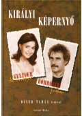 Geszler Dorottya,Dombóvári Gábor - Királyi képernyő (dedikált)