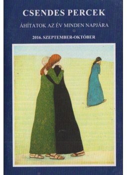 Csernák István - Csendes percek 2016. szeptember-október Csernák István - Csendes percek 2016. szeptember-október, Budapest 2016 antikvár könyv