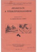 Dr. Imrédi-Molnár László - Jelkulcs a térképolvasáshoz