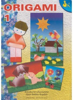 Kricskovics Zsuzsanna, Haui Balázs Bogdán - Origami - Ori- Kati házatája,  0 antikvár könyv