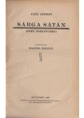 Jack London - Sárga sátán