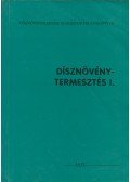 Dr. Orlóci László - Dísznövénytermesztés I.