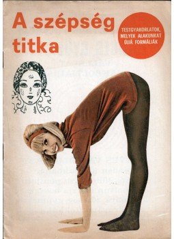 - A szépség titka - A szépség titka, 0 antikvár könyv