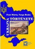 Varga Beáta, Font Márta - Ukrajna története