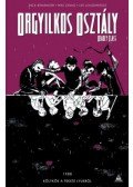 Rick Remender - Orgyilkos osztály - Deadly Class 2. - Kölykök a fekete lyukból