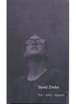 David Zinder - Test - hang - képzelet - Színészképzési módszer, null 2009 antikvár könyv