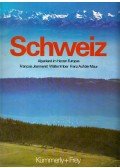 Francois Jeanneret,Walter Imber,Franz Auf der Maur - Schweiz - Alpenland im Herzen Europas