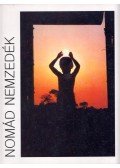 Bodor Ferenc,Zelnik József - Nomád nemzedék - Negyven év után (dedikált)