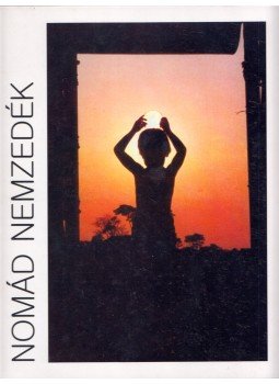 Bodor Ferenc, Zelnik József - Nomád nemzedék - Negyven év után (dedikált) Bodor Ferenc, Zelnik József - Nomád nemzedék - Negyven év után (dedikált), Budapest 2012 antikvár könyv