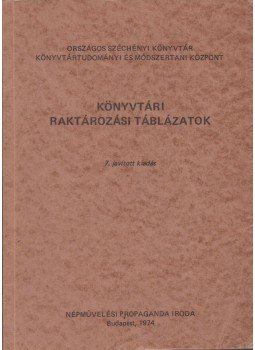 Bereczky Lászlóné - Könyvtári raktározási táblázatok, Budapest 1974 antikvár könyv