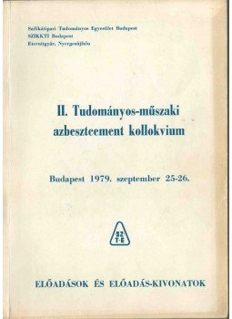  - II. Tudományos-műszaki azbesztcement kollokvium, Budapest 1979 antikvár könyv