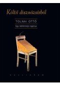 Tolnai Ottó - Költő disznózsírból - Egy rádióinterjú regénye