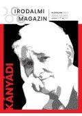 Szentmártoni János,Kondor Péter János - Irodalmi Magazin 2019/2 - Kányádi
