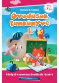 Deákné B. Katalin - Óvodások tankönyve I. - Középső csoportos óvodások részére