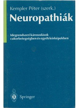 Dr. Kempler Péter - Neuropathiák Dr. Kempler Péter - Neuropathiák, Budapest 1996 antikvár könyv