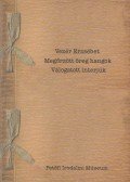 Vezér Erzsébet - Megőrzött öreg hangok