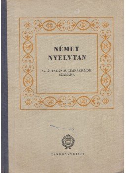 Paulinyi Zoltán - Német nyelvtan Paulinyi Zoltán - Német nyelvtan, Budapest 1964 antikvár könyv
