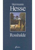 Hermann Hesse - Rosshalde