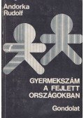Andorka Rudolf - Gyermekszám a fejlett országokban