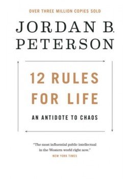 Jordan B. Peterson - 12 Rules for Life - An Antidote to Chaos Jordan B. Peterson - 12 Rules for Life - An Antidote to Chaos, null 2019 antikvár könyv