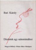 Bari Károly - Díszletek egy szinonimához