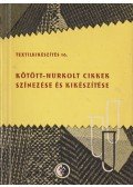 Kertész Pálné,Kertész Pál - Kötött-hurkolt cikkek színezése és kikészítése