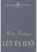 Martin Heidegger - Lét és idő