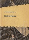 Bencze Károly,Véber Zoltán - Textilnyomás