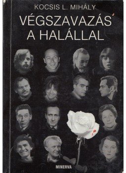 Kocsis L. Mihály - Végszavazás a halállal (dedikált), Budapest 0 antikvár könyv
