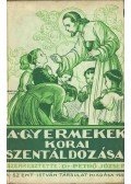 Petró József dr. - A gyermekek korai szentáldozása