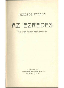 Herczeg Ferenc - Az ezredes Herczeg Ferenc - Az ezredes, Budapest 1914 antikvár könyv