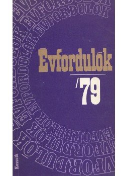 Gárdos Miklós - Évfordulók '79 Gárdos Miklós - Évfordulók '79, Budapest 1978 antikvár könyv
