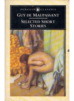 Guy de Maupassant - Selected Short Stories Guy de Maupassant - Selected Short Stories, London 1971 antikvár könyv