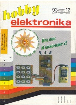 Békei Ferenc - Hobby elektronika 1993/12 december Békei Ferenc - Hobby elektronika 1993/12 december, Budapest 1993 antikvár könyv