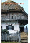 Baksafalvi Soós László - Ős hazám, hős Zalám