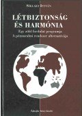 Síklaky István - Létbiztonság és harmónia