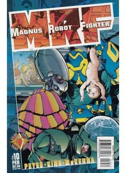 Tom Peyer, King, Hannibal, Kobasic, Kevin - Magnus Robot Fighter Vol. 2. No. 10 Tom Peyer, King, Hannibal, Kobasic, Kevin - Magnus Robot Fighter Vol. 2. No. 10, 1998 antikvár könyv