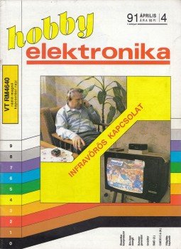 Békei Ferenc - Hobby Elektronika 1991/4. április, Budapest 1991 antikvár könyv