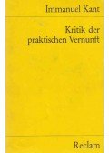 Kant, Immanuel - Kritik der praktischen Vernunft