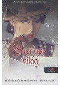 Böszörményi Gyula - Szer'usz világ - Ambrózy báró esetei V.