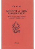 Für Lajos - Mennyi a sok sírkereszt?
