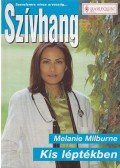 MILBURNE, MELANIE - Kis léptékben