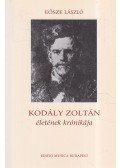 Eösze László - Kodály Zoltán életének krónikája